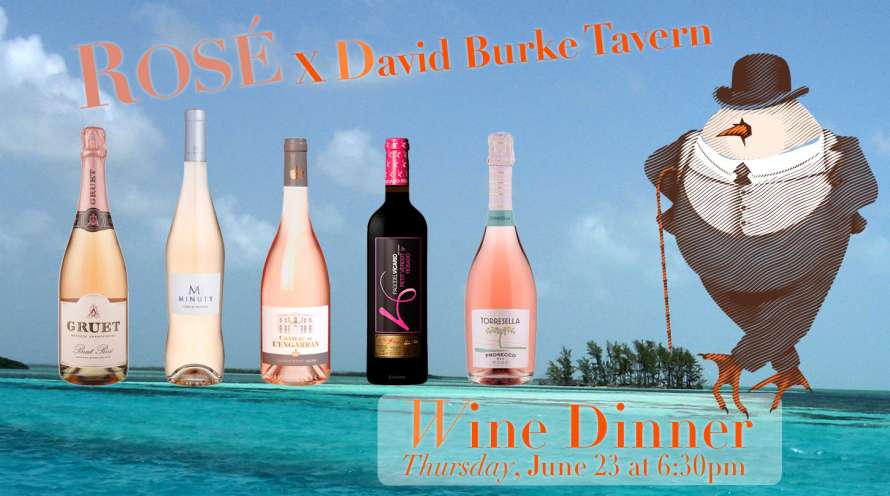 ROSE X David Burke Tavern Wine Dinner