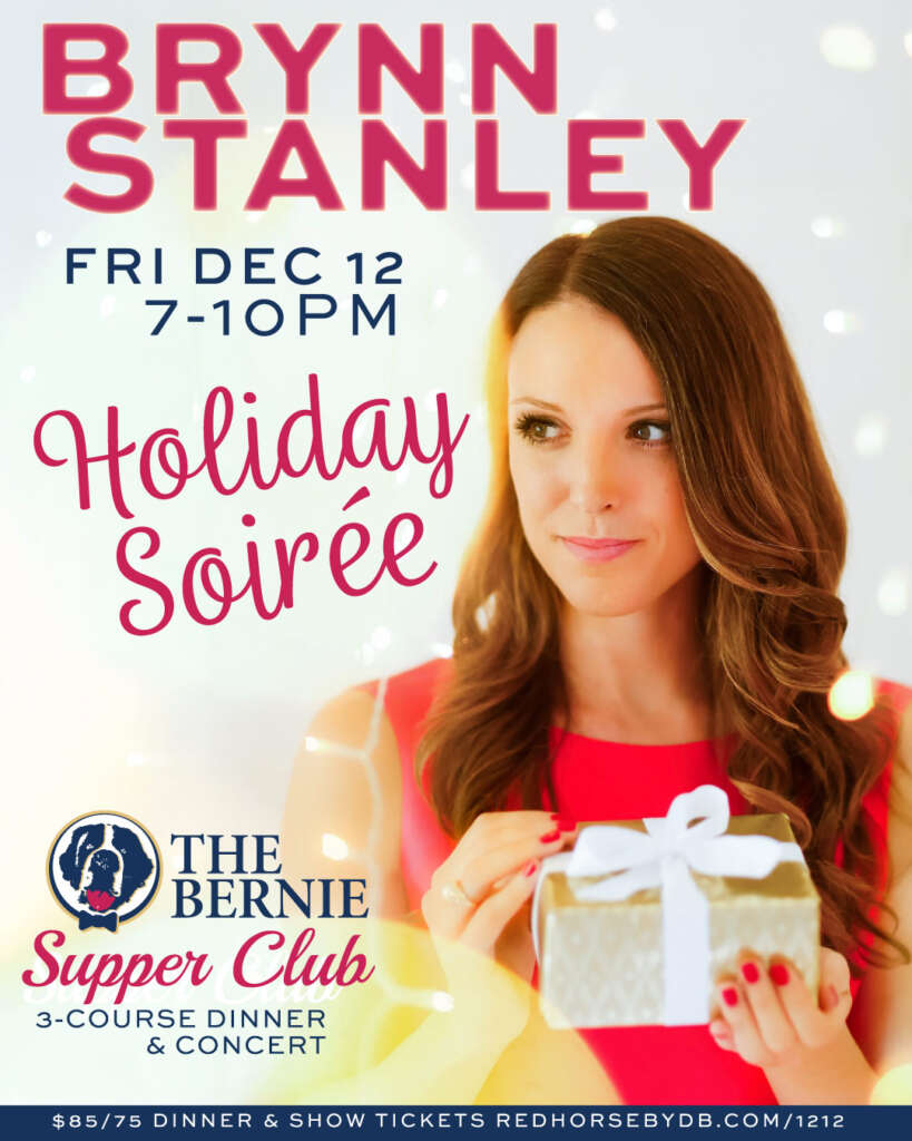 12/12 Brynn Stanley & Band “Holiday Soirée” Supper Club LIVE at THE BERNIE