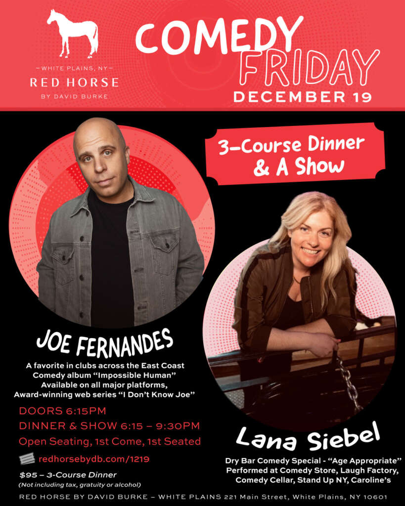 12/19 Comedy Friday Dinner & A Show at Red Horse – White Plains