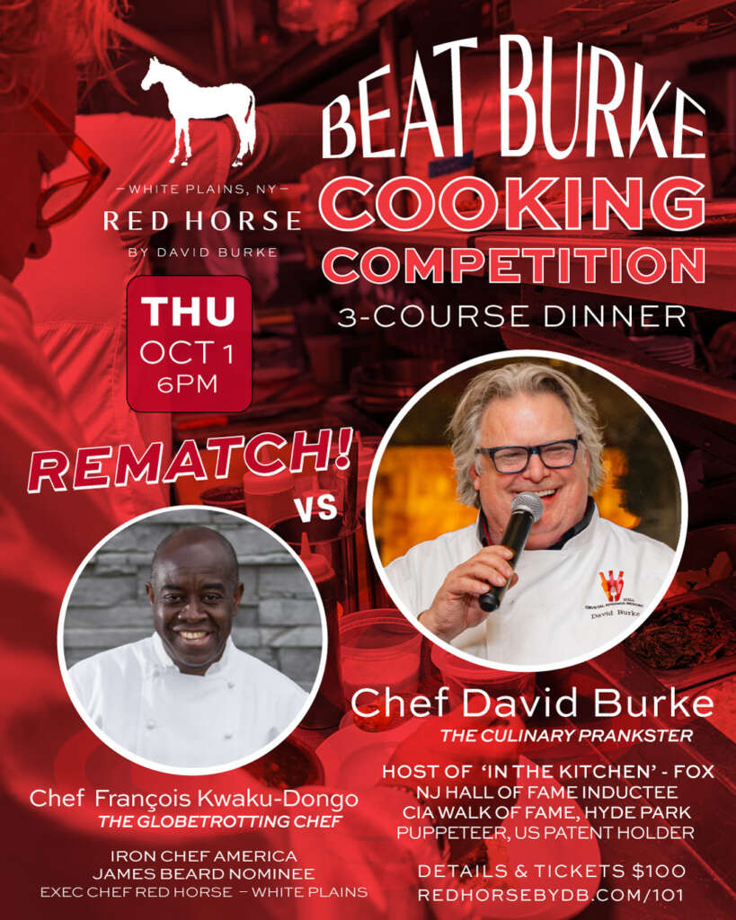10/1 Beat Chef Burke Cooking Competition 3-Course Dinner at Red Horse - White Plains